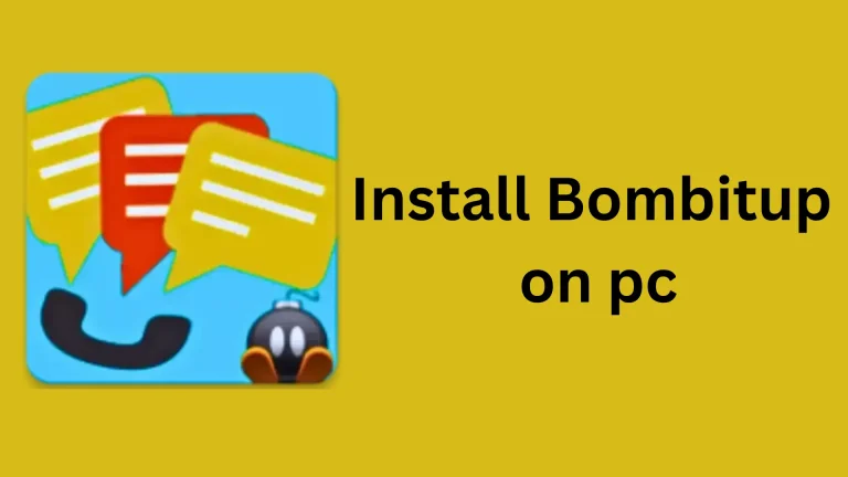 Install Bombitup on pc